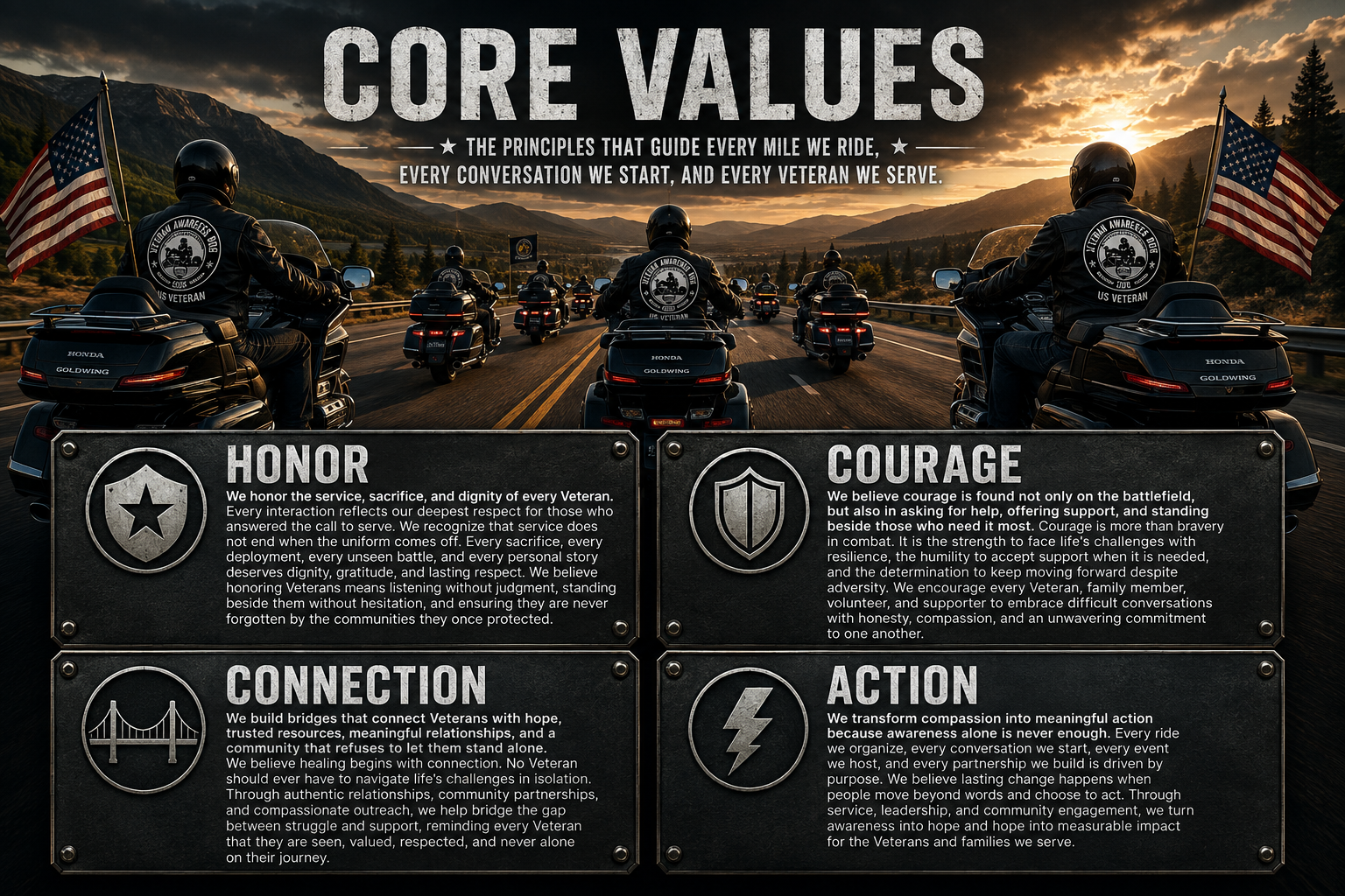 VETERAN AWARENESS RIDE Core Values - Honor, Courage, Connection, Action